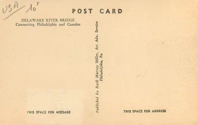 Most nad rzeką Delaware — Łączący Filadelfię i Camden — Wydane przez Ruth Murray Miller, Filadelfia, Pensylwania — Rewers