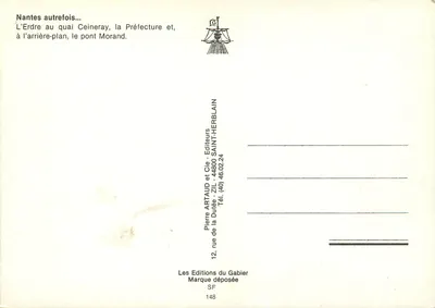 Nantes dawniej — L’Erdre przy nabrzeżu Ceineray, Prefektura i, na tle, most Morand — Pierre Artaud i Cie, wydawca — Rewers
