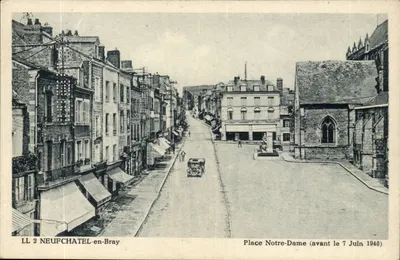 Neufchâtel-en-Bray — Place Notre-Dame (antes do 7 Junho 1940) — LL 2 — Cie des Arts Photographiques, Paris