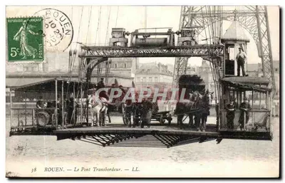 Rouen — O Ponte Transbordeur — LL.