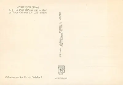 Montluçon (Allier) — Most St-Pierre nad Cherem, Stare Zamki — Wydawnictwo Limoges — Rewers