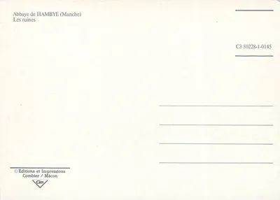 Abadia de Hambye (Manche) — As ruínas — Editions e Impressions Combier / Mâcon, n° C3 50228-1-0145 — Verso