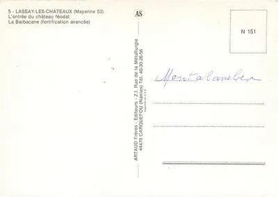 LASSAY-LES-CHATEAUX — La entrada del castillo feudal, La Barbacane — ARTAUD Frères, N° 151 — Reverso