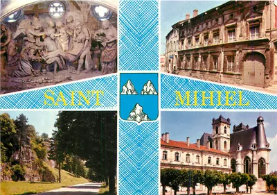 Saint-Mihiel — vista da cidade, igreja, casa do século XVII e escultura — Edição 'Europ'