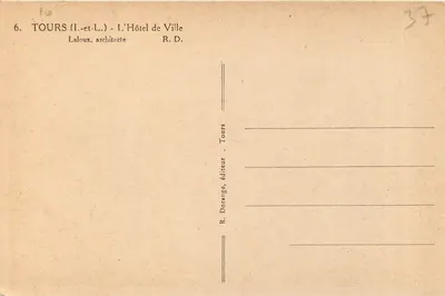 Tours (Loire-et-Loire) — Hotel de Ville — R. Dorange, editor — Verso