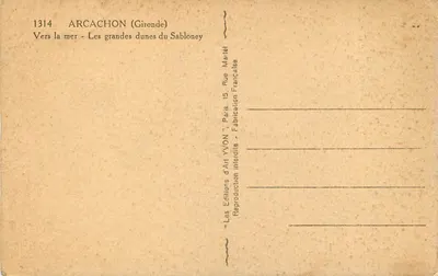 Arcachon (Gironde) — W kierunku morza — Wielkie piaszczyste wybrzeża Sabloney — Wydawnictwo Sztuki Yvon — Rewers