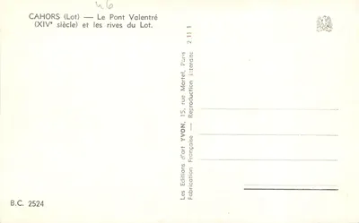 Cahors (Lot) — Most Valentré (XIV wiek) i brzegi Lotu — Wydawnictwo Sztuki Yvon, Paryż — Rewers