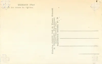 Ruinen des Schlosses — Grimaud (Var) — R. TROUHET, Foto-Verlag, Saint-Tropez (Var), Sammlung Nr. 79 — Rückseite