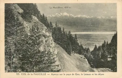 COL da FAUCILLE — Aperitivo sobre o país de Gex, o Léman e as Alpes — L. Michaux, Ed. Bellegarde
