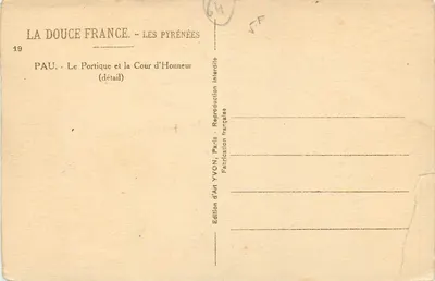 Pau — Le Portique et la Cour d'Honneur (détail) — Édition d'Art YVON — Verso