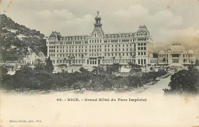 Nice - Grand Hôtel du Parc Impérial — Édition Gilelta, phot. Nice, n° 69