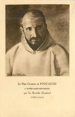 O Pai Charles de Foucauld em Notre-Dame-des-Neiges — por La Bastide (Lozère) — Jean Bernard, Edição Stienne, 1930