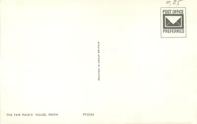 The Fair Maid's House — Perth — Post Office Preferred — Rewers