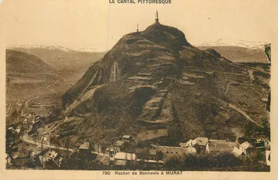 Rocha de Bonnevie em Murat — O Cantal pitoresco — Edições Malroux-Aurillac
