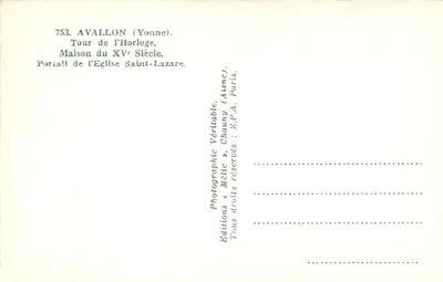 Avallon (Yonne) — Wieża zegarowa, dom z XV wieku, portal kościoła św. Lazarego — Wydawnictwo « Mélite », Chauny (Aisne). Paris. — Rewers