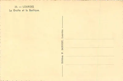 Lourdes — A Gruta e a Basílica — Edição P. DOUCET, Lourdes — Verso