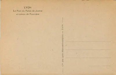 Lyon — O Ponte do Palácio de Justiça e colina de Fourvière — Cie des Arts Photomécaniques, Paris — Verso