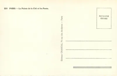 Paris — La Pointe de la Cité et les Ponts — Chantal, n°551 — Verso