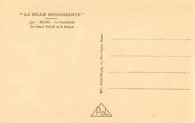 Reims - La Cattedrale - Il Grand Portail e la Rosace — Edizione Pol. n°517 — Verso
