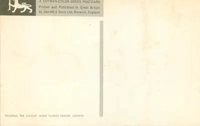Trooping the Colour, Horse Guards Parade — London — Cotman-Color-Serie, Jarrold & Sons Ltd — Rückseite