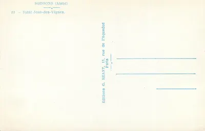 Saint-Jean-des-Vignes — Soissons (Aisne) — Ediciones G. Reant, París — Reverso