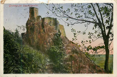Girsberg bei Rappelisweiler — ruines sur rocher — Felix Luib, Kunstverlagsanstalt, Straßburg I.E.