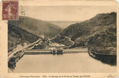 L'Auvergne Pittoresque - 2784 - Le Barrage de la Sioule au Viaduc des FADES - Éditeur Idéal