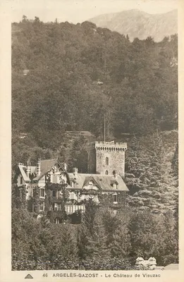 Argelès-Gazost - O Castelo de Vieuzac — editor Bilhete postal antigo n°46
