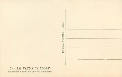 Colmar — Rue des Marchands — Maison Chevalier — Wydawnictwo J. Arnold — Rewers