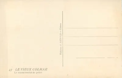 Stare Colmar — Komisariat policji — Wydawnictwo J. ARNOLD — n°47 — Rewers