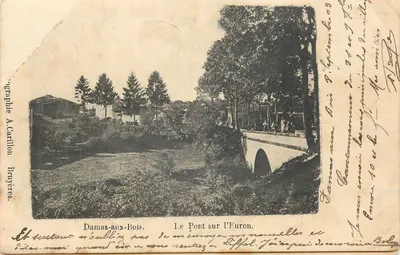 Damas-aux-Bois — O Ponte sobre o Furon — Fotografia A. Carillon, Bruyères