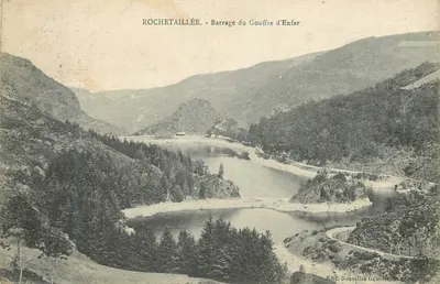 Rochetaillée - Barrage du Gouffre d'Enfer — Éditeur Nouvelles Galeries, St. Etienne