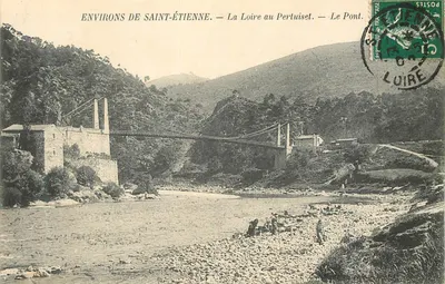 Arredores de Saint-Étienne — A Loire no Pertuiset — O Ponte — Editora: P. Prinquette & Fils, Loire