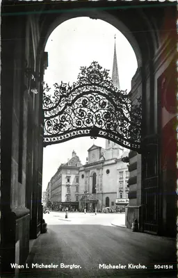 Viena I. Michaeler Burgtor — Michaeler Kirche — P. Ledermann, Viena I., Fleischmarkt 20