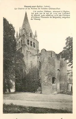 Meung-sur-Loire (Loiret) — A Torre da Igreja e as Ruínas do Antigo Castelo-Forte — L. Lenormand, Orléans