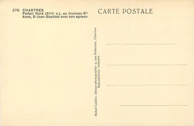Chartres — Portal Północny (XIII w.), w trumeau św. Anny, św. Jana Chrzciciela z jego owcą — Robert Laillet, wydawca, Chartres — Rewers