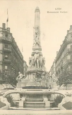 Lyon — Pomnik Carnota — Dwa Przejścia