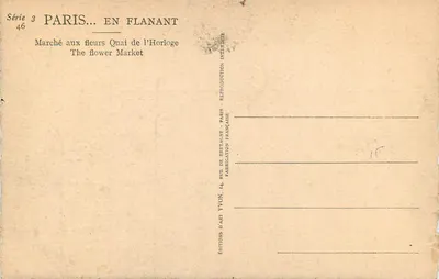 Paris... em Flanant — Mercado de flores Quai de l'Horloge — Éditions d'Art Ivon — Verso