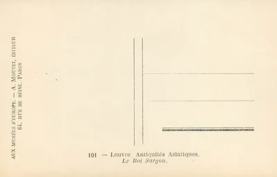O Rei Sargon — Museu das Antiguidades Asiáticas, Louvre — Editor A. Moutet, Paris — Verso