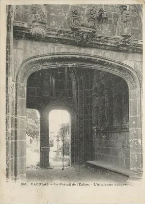Daoulas — O Portal da Igreja — A Antiga Abadia — Coleção da Cidade de Daoulas, n° 641