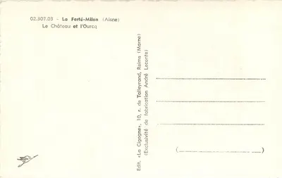 O Castelo e o Ouarcq — La Ferté-Milon (Aisne) — La Cigogne — Verso