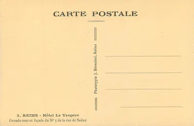 Reims — Hotel Le Vergeur, fachada e grande cour — Fototipia J. Bienaimé, Reims — Verso