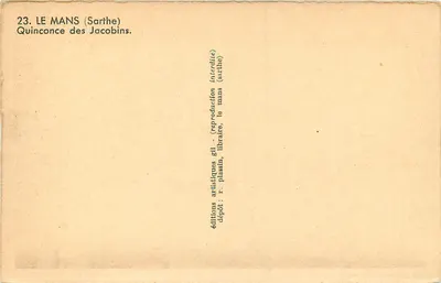 Le Mans (Sarthe) — Quinconce dos Jacobinos — edições Gil — Verso