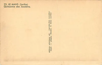 Le Mans (Sarthe) — Quinconce dos Jacobinos — edições artísticas Gil — Verso