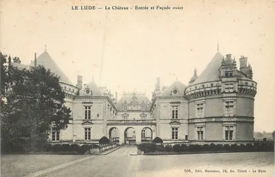 Le Lude — O Castelo — Entrada e Fachada oeste — Edit. Housseau, 79, Av. Thiers - Le Mans