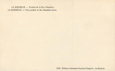 La Rochelle — Portais da Rue Chaudrier — Éditions Artistiques Raymond Bergevin — Verso