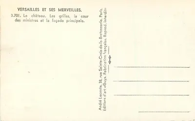 Versailles i jego cuda — Zamek. Bramy, dziedziniec ministerstw i główny fronton — Guy — Rewers