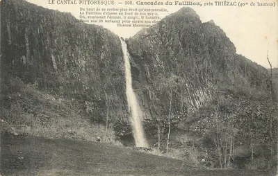 Cascata do Faillitou, perto de THIÉZAC — 40 m de altura — Editor: Étienne Marcenac, n° 308