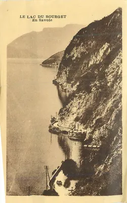 Le Lac du Bourget — vue du lac entre montagnes et route en bordure — éditeur impr. sur la carte
