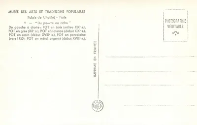 Museo degli Arti e Tradizioni Popolari — Palazzo di Chaillot — Dal povero al ricco — Verso